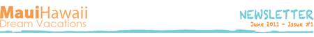 Maui Hawaii Newsletter Header Maui Hawaii Newsletter Header