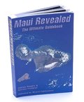 Maui Revealed Ultimate Guidebook